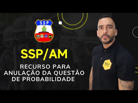 SSP/AM - Recurso para Assistente Operacional - Nível Médio - Questão de RLM
