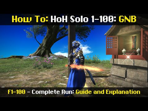 How To: HoH Solo on GNB - Floors 1-100 - "Live Tutorial" (Updated for EW) - 6.21 - Angelus Demonus