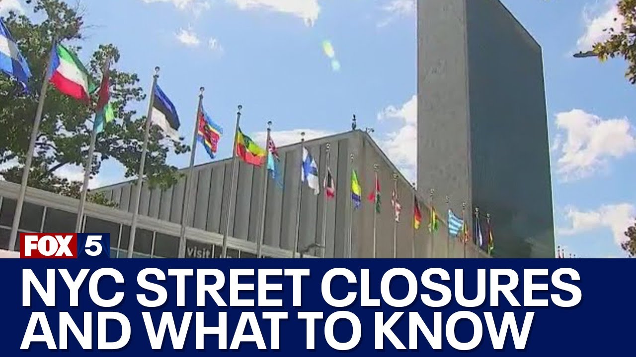 UN General Assembly 2024: NYC street closures and what to know