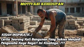 Download lagu Kisah Inspiratif !! Kuli Bangunan yang Sukses Menjadi Seorang Pengusaha Kaya Raya mp3 Download lagu Kisah Inspiratif !! Kuli Bangunan yang Sukses Menjadi Seorang Pengusaha Kaya Raya mp3