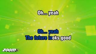 OneRepublic - Future Looks Good - Karaoke Version from Zoom Karaoke