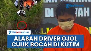 Driver Ojol Culik & Bunuh Bocah 7 Tahun di Kutai Timur, Pelaku Pernah Antar Ortu Korban 5 Bulan Lalu