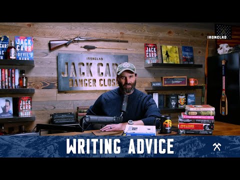 Jack Carr’s Writing Advice