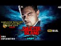 Shutter Island Full Movie Explanation In Tamil எது உண்மை என தெரியா�