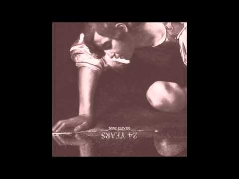 NINE ELEVEN - 24 years (full album)