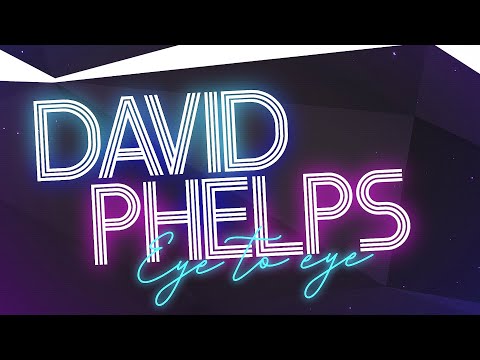 david phelps tour dates