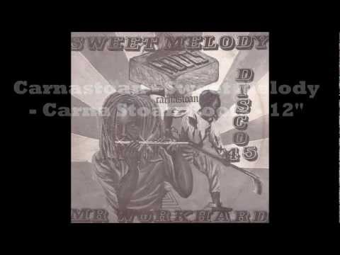 Carnastoan - Sweet Melody - Carna Stoan Roots 12"