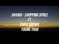 Davido Shopping Spree (Lyrics) - ft. Chris Brown, Young Thug