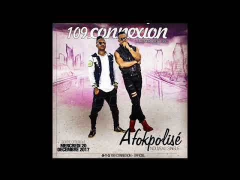 109 Connexion - Afokpolisé  (Prod by Kang D Dreama)
