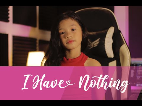 I Have Nothing - Jadele cover@ 7 yrs. old