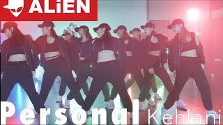 ALiEN | Kehlani - Personal | Choreography by Euanflow | feat. A.Double