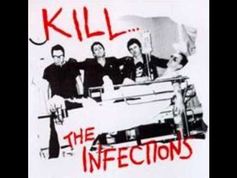 The Infections - Kill for you