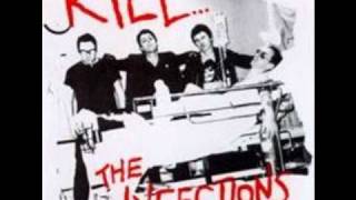 The Infections - Kill for you