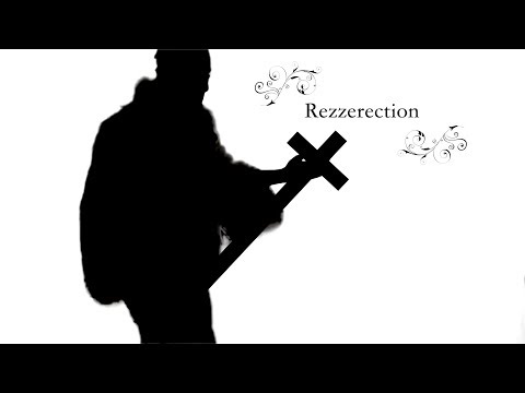 Rezzerection