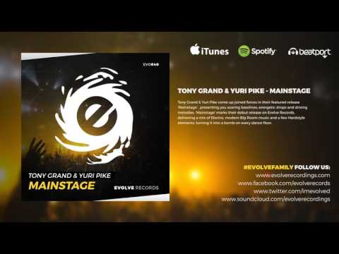 Tony Grand & Yuri Pike - Mainstage