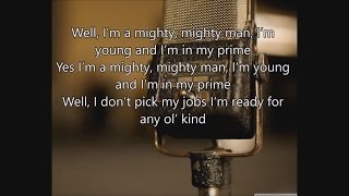 Mighty, Mighty Man - Roy Brown - Lyrics - Fallout 3