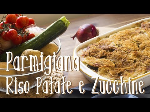 Parmigiana di Riso Patate e Zucchine | Ricetta Facile e Veloce | 55Winston55