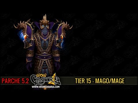 Mists of Pandaria Tier 15 - Mago/Mage