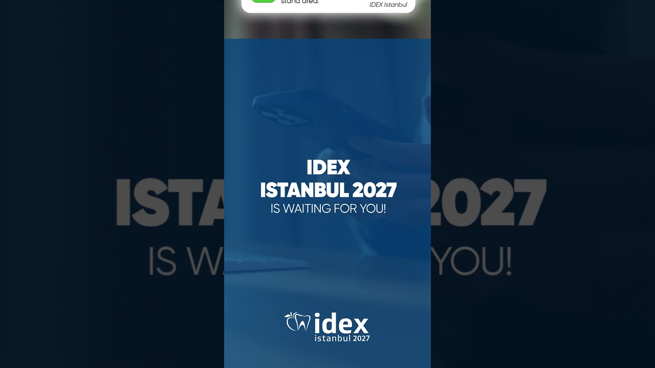 ✨ Are you ready to take your brand to the next level at IDEX Istanbul 2027? 🦷