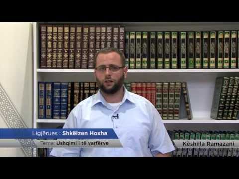 01. Ushqimi i të varfërve - Shkëlzen Hoxha - Këshilla Ramazani