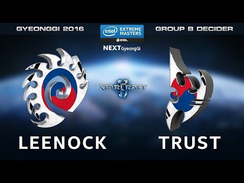 StarCraft 2 - Leenock vs. Trust [ZvP] - Group B Decider Map 2 - IEM Gyeonggi 2016