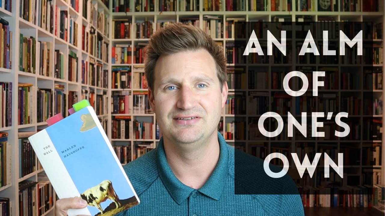 The Wall by Marlen Haushofer - translated by Shaun Whiteside