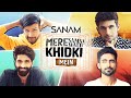 Mere Samne Wali Khidki Mein | Sanam