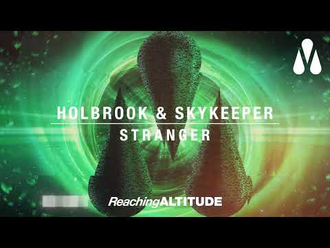 Holbrook & SkyKeeper - Stranger