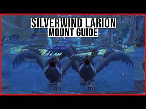 How ANYONE Can Get the SILVERWIND LARION Mount in World of Warcraft! | World of Warcraft Mount Guide