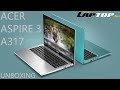 Ноутбук Acer Aspire 3 A317