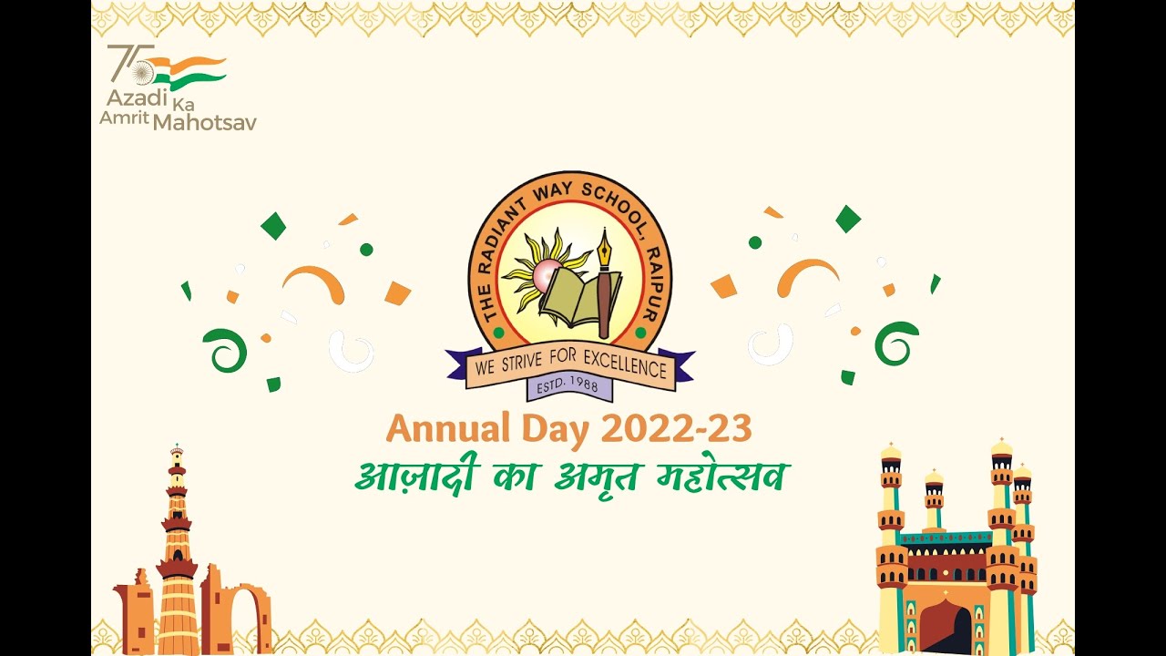 The Radiant way  School Annual Day 2022-23