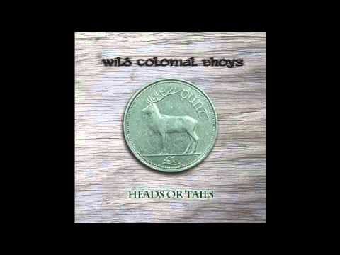 Wild Colonial Bhoys - Friday Night