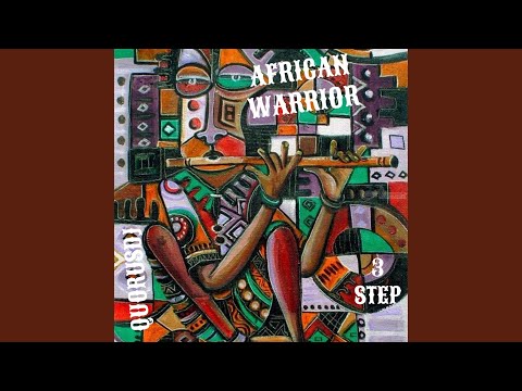 African Warrior (3 Step)