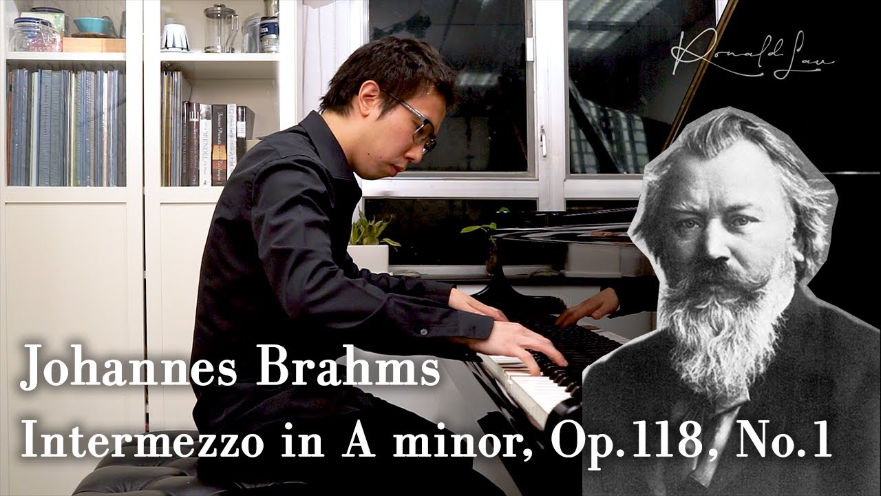 Johannes Brahms: Intermezzo in A minor, Op.118, No.1. Ronald Lau. Trinity College London ATCL