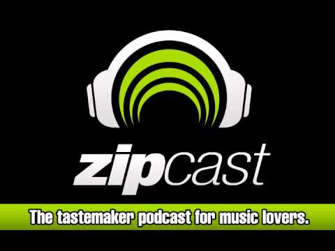 zipCAST - The Tastemaker Podcast - Episode 3