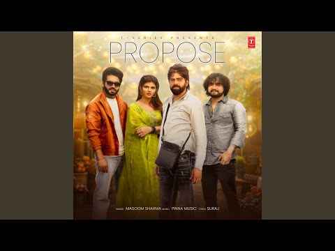 Propose (Full Audio) — watch video