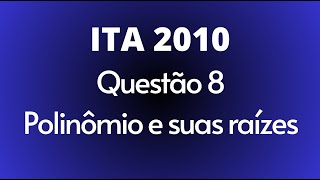 ITA 2010 - questão 8