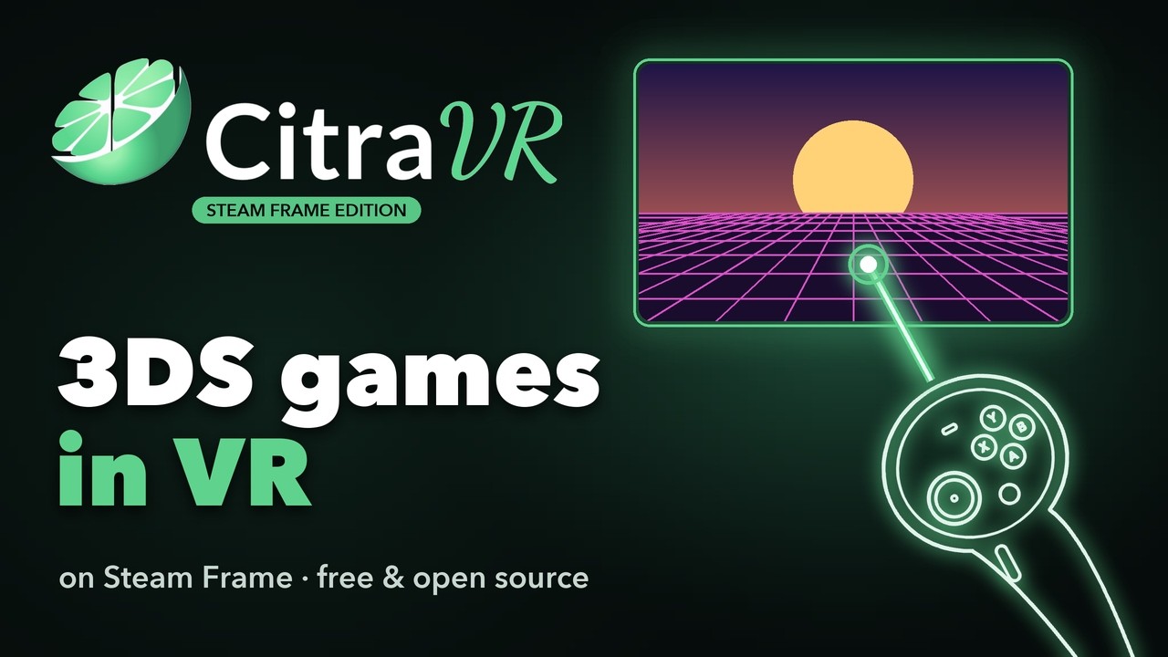 Watch the CitraVR Steam Frame Edition trailer