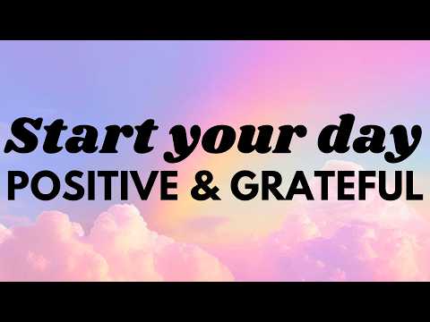 Guided Morning Meditation for Positivity and Gratitude | 10 Minutes