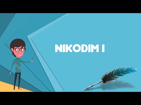 What is Nikodim I? Explain Nikodim I, Define Nikodim I, Meaning of Nikodim I