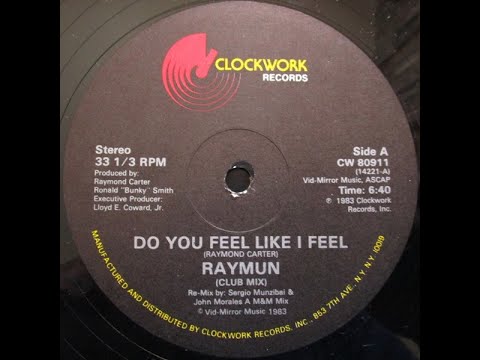 Raymum-Do you feel like I feel 1983