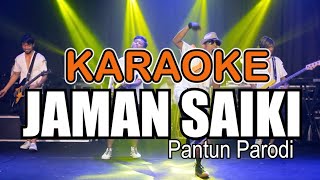 Download lagu KARAOKE - JAMAN SAIKI - ARIF CITENX (Nada Cowo) mp3 Download lagu KARAOKE - JAMAN SAIKI - ARIF CITENX (Nada Cowo) mp3