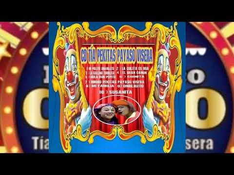 Musica de circo tia pekitas payaso visera