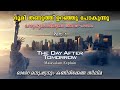 Day After Tomorrow Malayalam Movie Explain | Part -1 | Cinima Lokam..