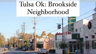 Tulsa 2 Minute Tour: Brookside