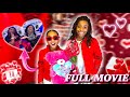 Who Will Be MY VALENTINES FULL MOVIE