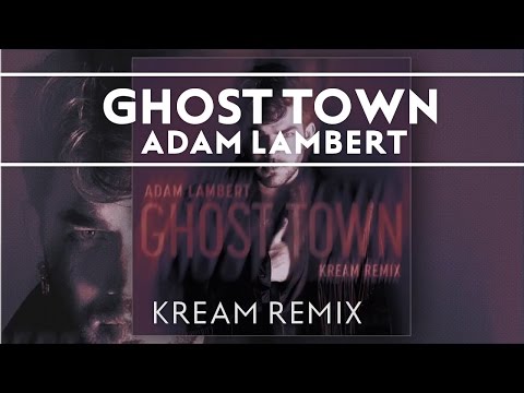 download lagu mp3 mp4 Adam Lambert Ghost Town KREAM Remix, download mp3 Adam Lambert Ghost Town KREAM Remix free downloadn, video klip Adam Lambert Ghost Town KREAM Remix