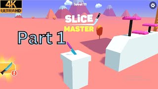 Slice Master Full Screen Gameplay Level 1-10 Part 1 #gamingvideos #mission #hollywood #cartoon #like