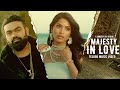Majesty In Love Music Video Subhashree Rayaguru Ajay Mysore