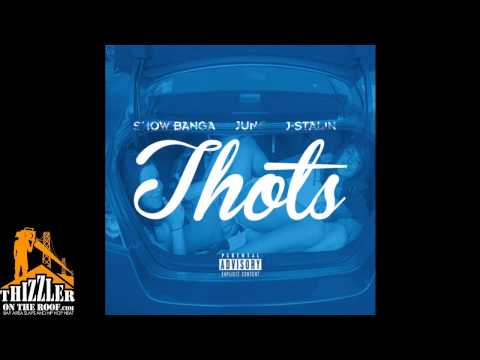 Show Banga x June ft. J. Stalin - Thots [Prod. JuneOnnaBeat] [Thizzler.com Exclusive]